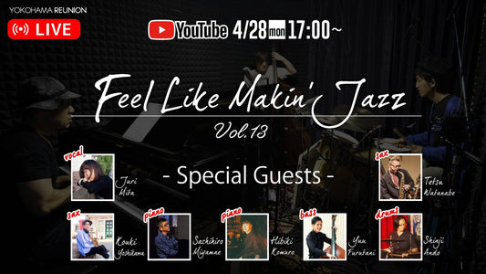 Feel Like Makin' Jazz Vol.13 ワンコイン 応援チケット