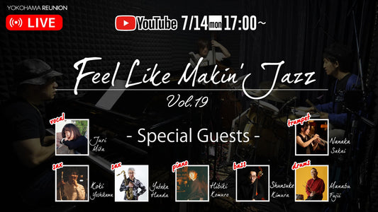 Feel Like Makin' Jazz Vol.19 ワンコイン 応援チケット