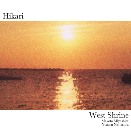 "Hikari"  West  Shrine