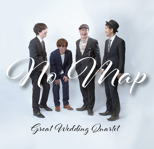"No Map" Great Wedding Quartet