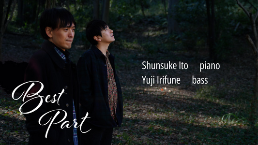 Piano "Shunsuke Ito" x Bass "Yuji Irifune" Live 配信ワンコイン応援チケット