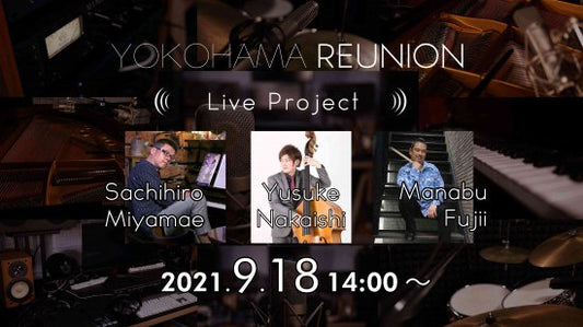 "2021.9.18 Live Recording CD" 宮前幸弘Piano 仲石裕介Bass 藤井学Drum